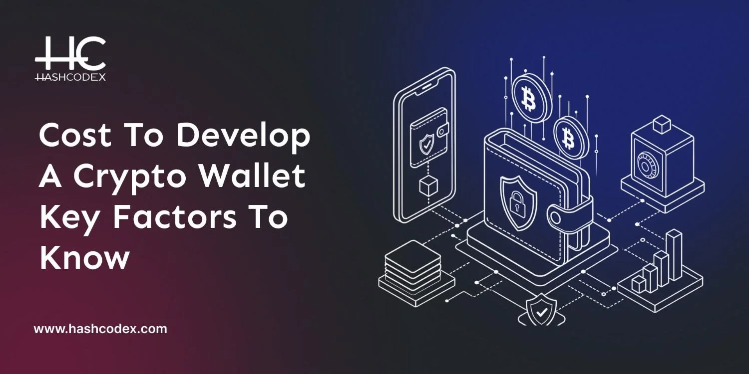 cost-to-develop-a-crypto-wallet-key-factors-to-know