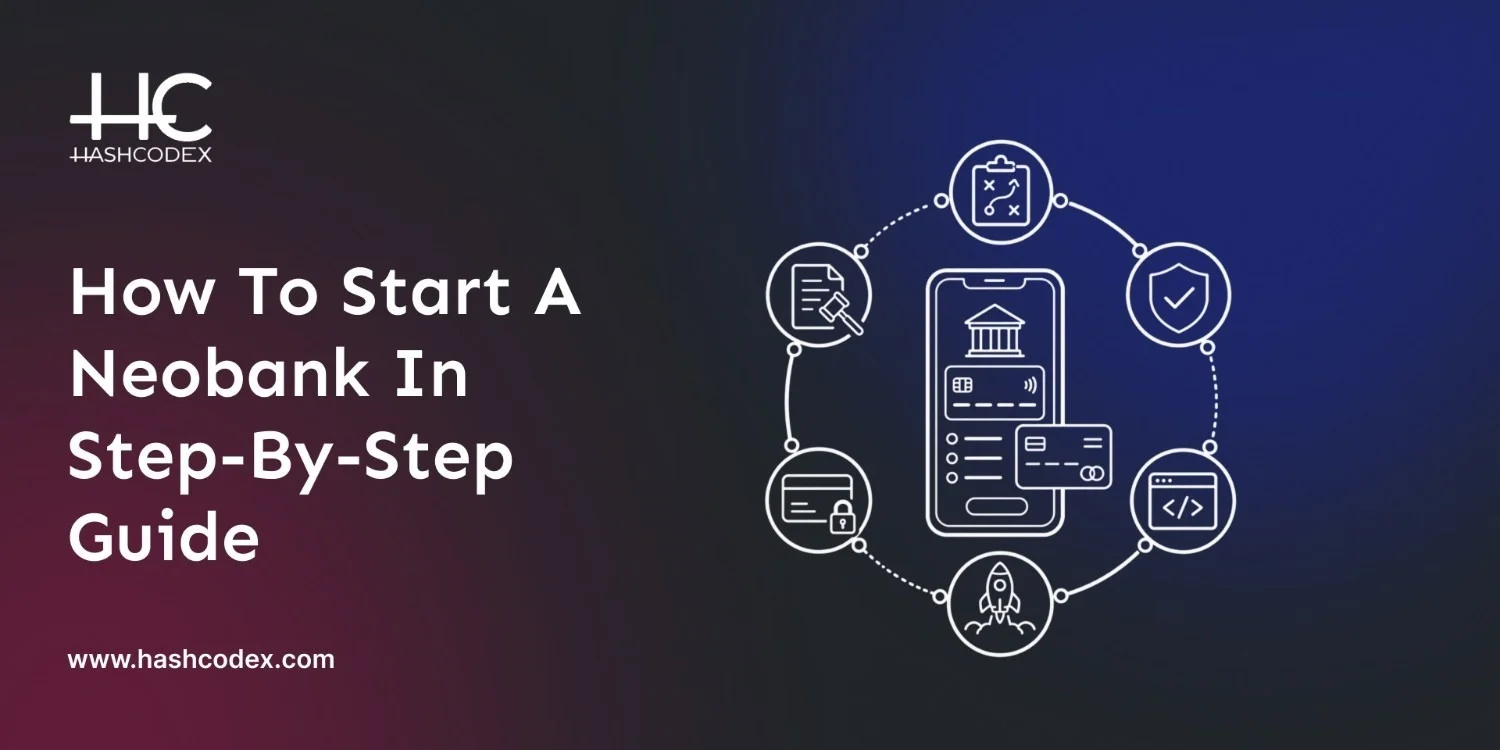how to start neobank in 2026