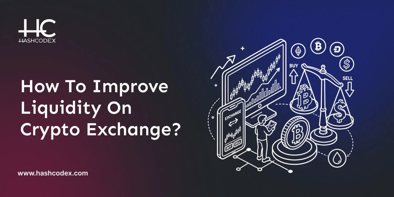improving liquidity on crypto exchange