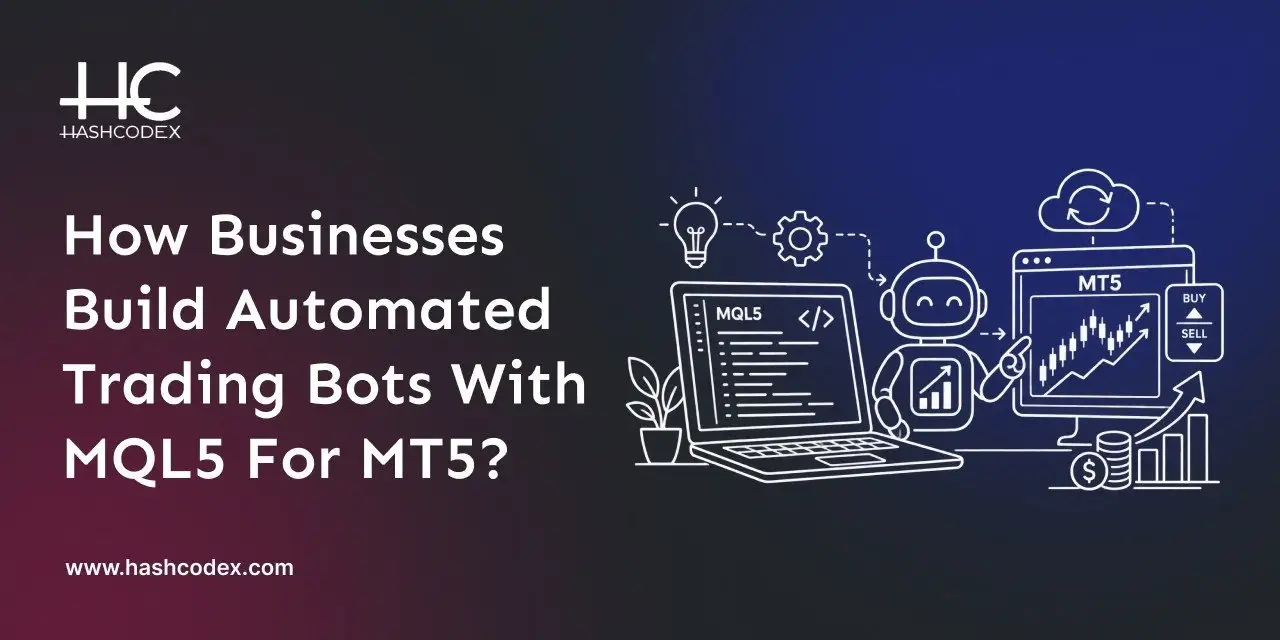 how-businesses-build-automated-trading-bots-with-mql5-for-mt5