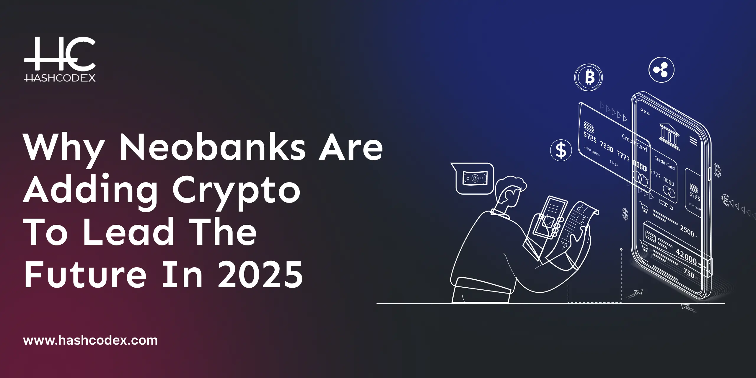 why-neobanks-are-adding-crypto-to-lead-the-future-in-2025